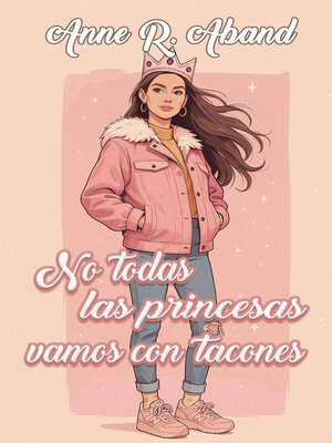 cover image of No todas las princesas vamos con tacones